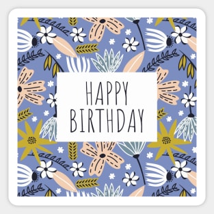 Happy Birthday (Cultivate) Sticker